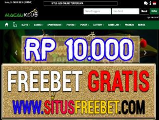 MacauKlub Freebet Gratis Tanpa Deposit Rp 10.000