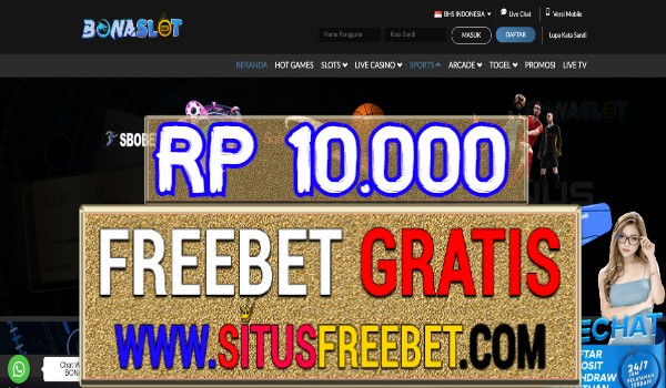 BonaSlot Freebet Gratis Tanpa Deposit Rp 10.000 BonaSlot Freebet Gratis Tanpa Deposit Rp 10.000