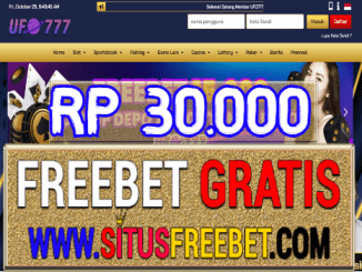 Ufo777 Freebet Gratis Tanpa Deposit Rp 30.000