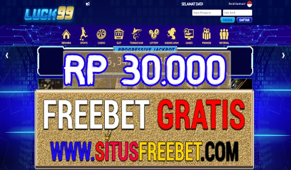 Luck88 Freebet Gratis Tanpa Deposit Rp 30.000 Luck88 Freebet Gratis Tanpa Deposit Rp 30.000