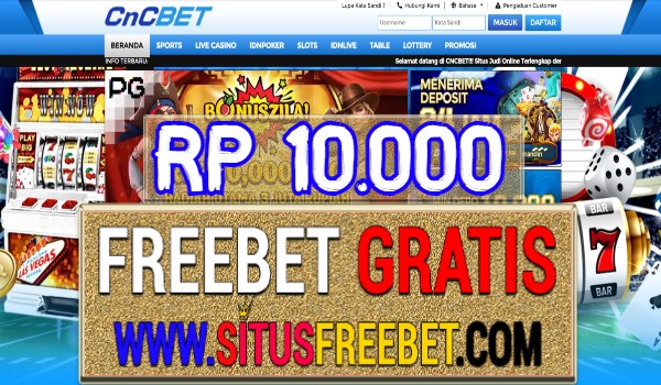 CNCBet Freebet Gratis Tanpa Deposit Rp 10.000 CNCBet Freebet Gratis Tanpa Deposit Rp 10.000