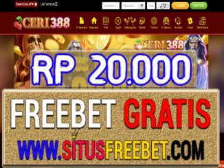 Ceri388 Freebet Gratis Tanpa Deposit Rp 20.000