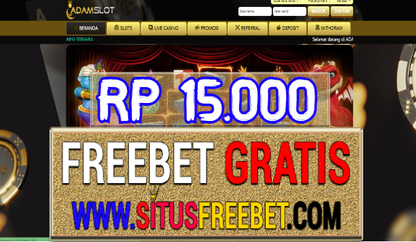 AdamSlot Freebet Gratis Tanpa Deposit Rp 15.000 AdamSlot Freebet Gratis Tanpa Deposit Rp 15.000