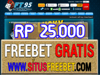 FT95 Freechip Gratis Tanpa Deposit Rp 25.000