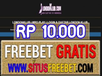 LondonKlub Freebet Gratis Tanpa Deposit Rp 10.000