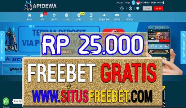 ApiDewa Freebet Gratis Tanpa Deposit Rp 25.000 ApiDewa Freebet Gratis Tanpa Deposit Rp 25.000
