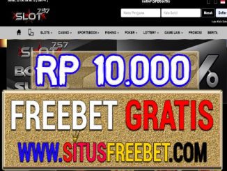 Slot757 Freebet Gratis Tanpa Deposit Rp 10.000