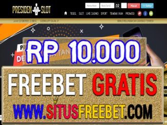 PresidenSlot Freebet Gratis Tanpa Deposit Rp 10.000