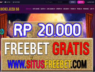 Hokijudi88 Freebet Gratis Tanpa Deposit Rp 20.000