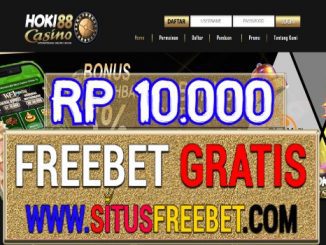 HokiCasino88 Freebet Gratis Tanpa Deposit Rp 10.000