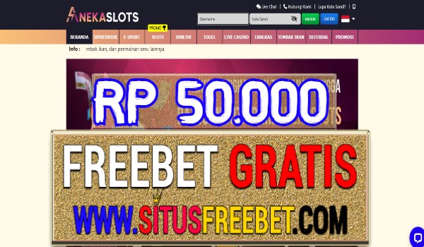 AnekaSlots Freechip Gratis Tanapa Deposit Rp 50.000 AnekaSlots Freechip Gratis Tanapa Deposit Rp 50.000