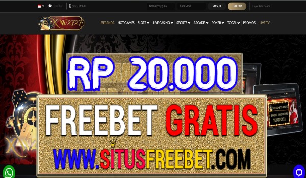 XW2727 Freebet Gratis Tanpa Deposit Rp 20.000 XW2727 Freebet Gratis Tanpa Deposit Rp 20.000