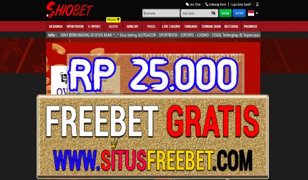 Shiobet Freebet Gratis Tanpa Deposit Rp 25.000 Shiobet Freebet Gratis Tanpa Deposit Rp 25.000