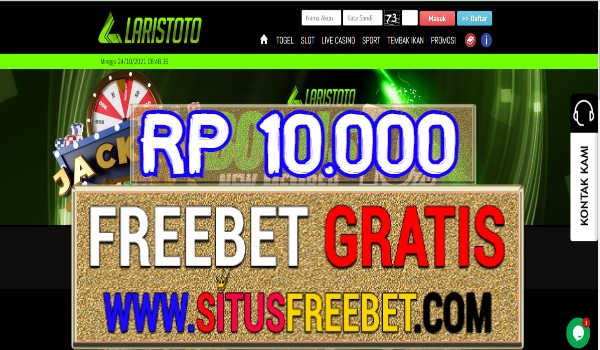 LarisToto Freebet Gratis Tanpa Deposit Rp 10.000 LarisToto Freebet Gratis Tanpa Deposit Rp 10.000