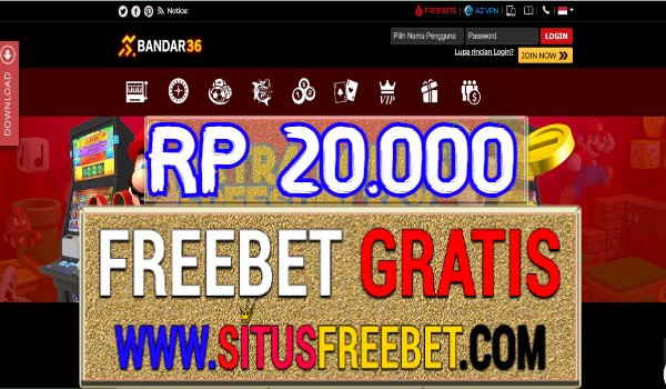 Bandar36 Freebet Gratis Tanpa Deposit Rp 20.000 Bandar36 Freebet Gratis Tanpa Deposit Rp 20.000