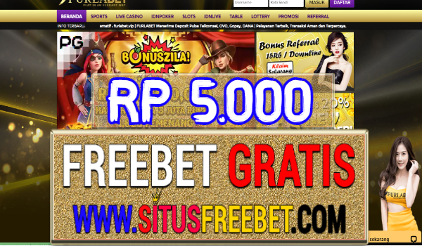 Furlabet Freebet Gratis Tanpa Deposit Rp 5.000 Furlabet Freebet Gratis Tanpa Deposit Rp 5.000