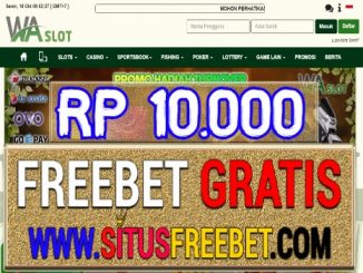 WASlot Freebet Gratis Tanpa Deposit Rp 10.000