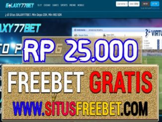 Galaxy77Bet Freebet Gratis Tanpa Deposit Rp 25.000