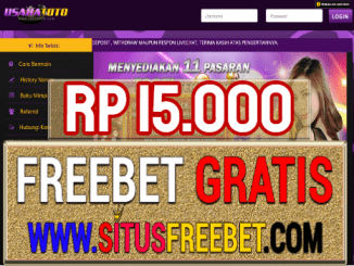 UsahaToto Freebet Gratis Rp 15.000 Tanpa Deposit