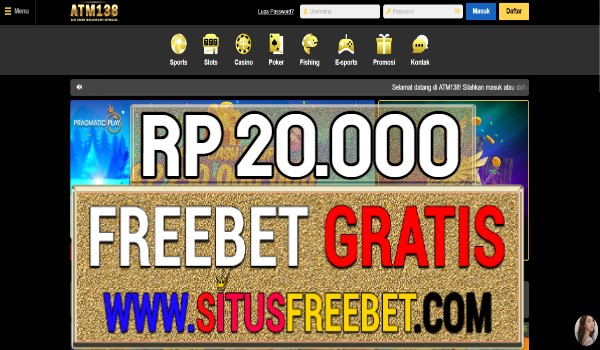 ATM138 Freebet Gratis Rp 20.000 Tanpa Deposit ATM138 Freebet Gratis Rp 20.000 Tanpa Deposit