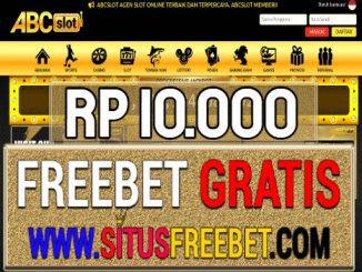 ABCSlot Freebet Gratis Rp 10.000 Tanpa Deposit