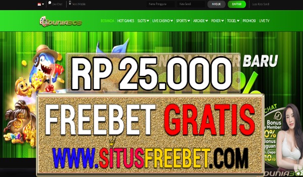 Dunia303 Freebet Gratis Rp 25.000 Tanpa Deposit Dunia303 Freebet Gratis Rp 25.000 Tanpa Deposit