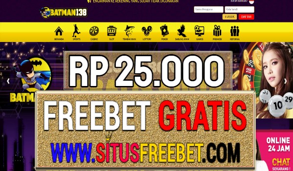 Batman138 Freebet Gratis Rp 25.000 Tanpa Deposit Batman138 Freebet Gratis Rp 25.000 Tanpa Deposit