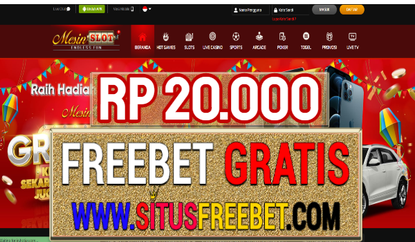 MesinSlot Freebet Gratis Rp 20.000 Tanpa Deposit MesinSlot Freebet Gratis Rp 20.000 Tanpa Deposit