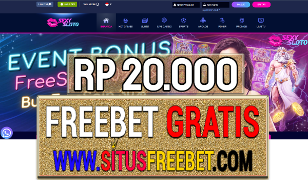 SexySloto Freebet Gratis Rp 20.000 Tanpa Deposit SexySloto Freebet Gratis Rp 20.000 Tanpa Deposit