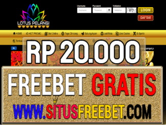 LotusPelangi Freebet Gratis Rp 20.000 Tanpa Deposit