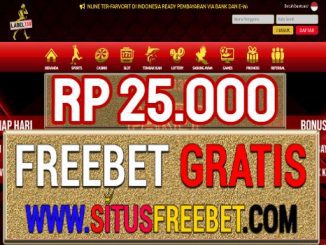 Label138 Freebet Gratis Rp 25.000 Tanpa Deposit