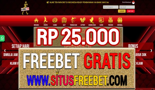 Label138 Freebet Gratis Rp 25.000 Tanpa Deposit Label138 Freebet Gratis Rp 25.000 Tanpa Deposit
