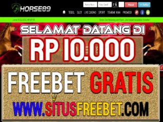 Horse89 Freebet Gratis Rp 10.000 Tanpa Deposit