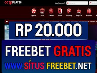 OCTOPLAY88 Freebet Gratis Rp 20.000 Tanpa Deposit