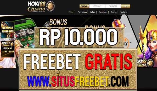 HokiCasino88 Freebet Gratis Rp 10.000 Tanpa Deposit HokiCasino88 Freebet Gratis Rp 10.000 Tanpa Deposit