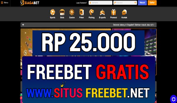SIAGABET Freebet Gratis Rp 25.000 Tanpa Deposit SIAGABET Freebet Gratis Rp 25.000 Tanpa Deposit