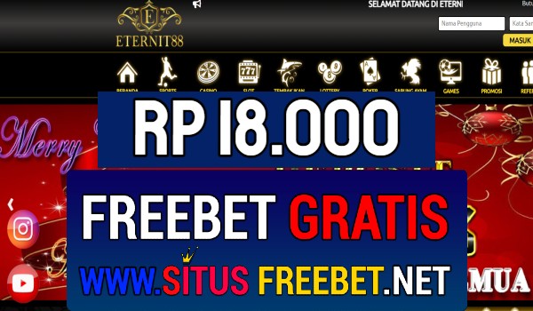 ETERNITI88 Freebet Gratis Rp 18.000 Tanpa Deposit ETERNITI88 Freebet Gratis Rp 18.000 Tanpa Deposit