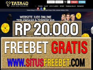 TATA4D Freebet Gratis Rp 20.000 Tanpa Deposit