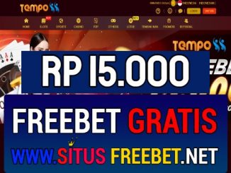 Tempo88 Freebet Gratis Rp 15.000 Tanpa Deposit