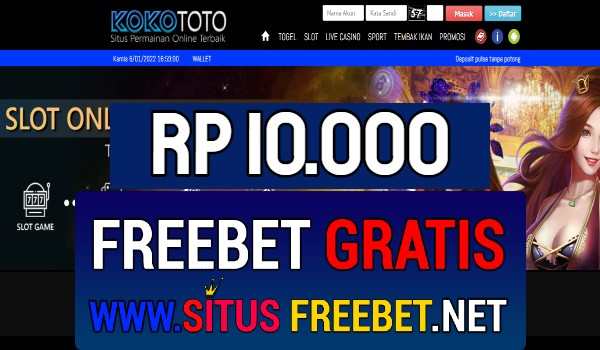 KOKOToto Freebet Gratis Rp 10.000 Tanpa Deposit KOKOToto Freebet Gratis Rp 10.000 Tanpa Deposit