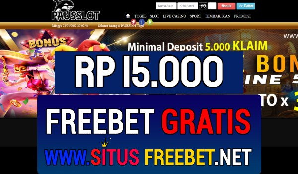 PAUSSLOT Freebet Gratis Rp 15.000 Tanpa Deposit PAUSSLOT Freebet Gratis Rp 15.000 Tanpa Deposit