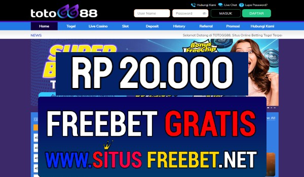 TOTOGG88 Freebet Gratis Rp 20.000 Tanpa Deposit TOTOGG88 Freebet Gratis Rp 20.000 Tanpa Deposit