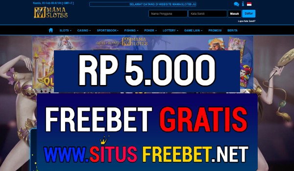 MamaSlot88 Freebet Gratis Rp 5.000 Tanpa Deposit MamaSlot88 Freebet Gratis Rp 5.000 Tanpa Deposit