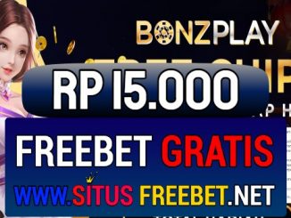 BonzPlay Freebet Gratis Rp 15.000 Tanpa Deposit