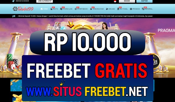 TokoBet99 Freebet Gratis Rp 10.000 Tanpa Deposit TokoBet99 Freebet Gratis Rp 10.000 Tanpa Deposit