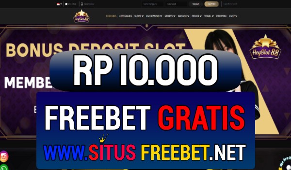 HEYSLOT88 Freebet Gratis Rp 10.000 Tanpa Deposit HEYSLOT88 Freebet Gratis Rp 10.000 Tanpa Deposit