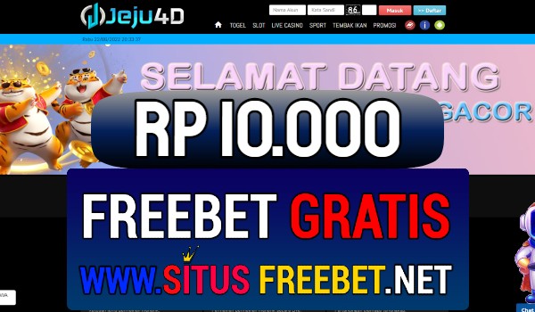 JEJU4D Situs Freebet Gratis Rp 10.000 Tanpa Deposit JEJU4D Situs Freebet Gratis Rp 10.000 Tanpa Deposit