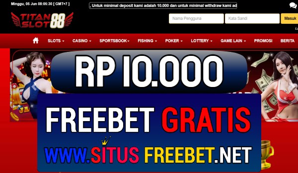TITANSLOT88 Freebet Gratis Rp 10.000 Tanpa Deposit TITANSLOT88 Freebet Gratis Rp 10.000 Tanpa Deposit
