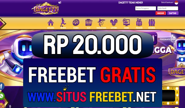 DAGET77 Freebet Gratis Rp 20.000 Tanpa Deposit DAGET77 Freebet Gratis Rp 20.000 Tanpa Deposit