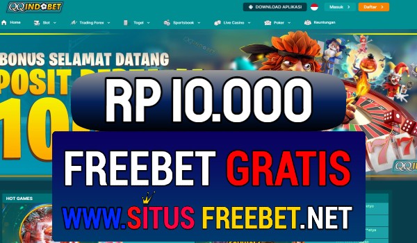 QQIndoBet Situs Freebet Gratis Rp 10.000 Tanpa Deposit QQIndoBet Situs Freebet Gratis Rp 10.000 Tanpa Deposit